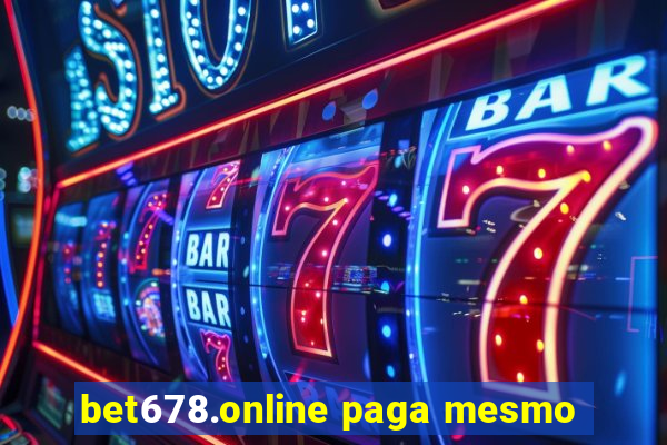 bet678.online paga mesmo